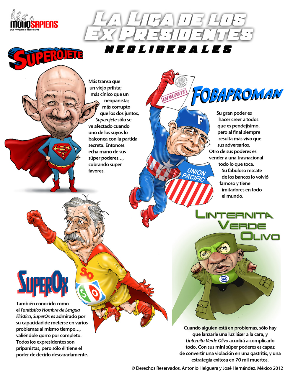 La liga de los expresidentes neoliberales